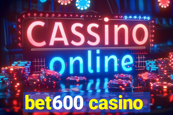 bet600 casino